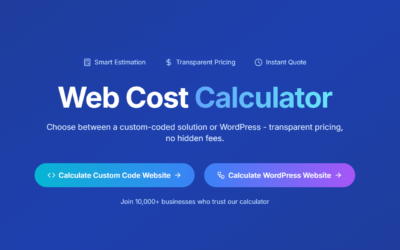 The Website Cost Calculator Tool That Could Make or Break Your Website’s Success!
